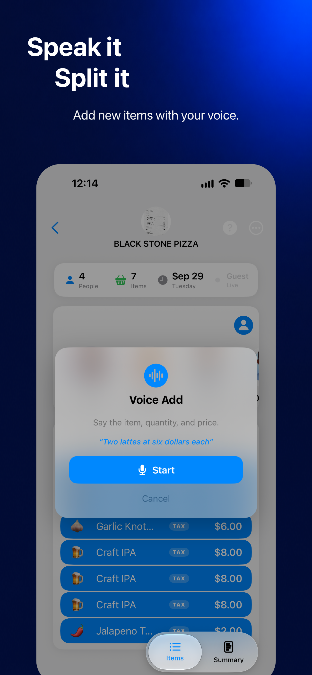 ClearSplit Voice Add: say the item, quantity, and price and it's added to the split.